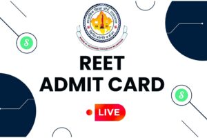 REET Admit Card 2025