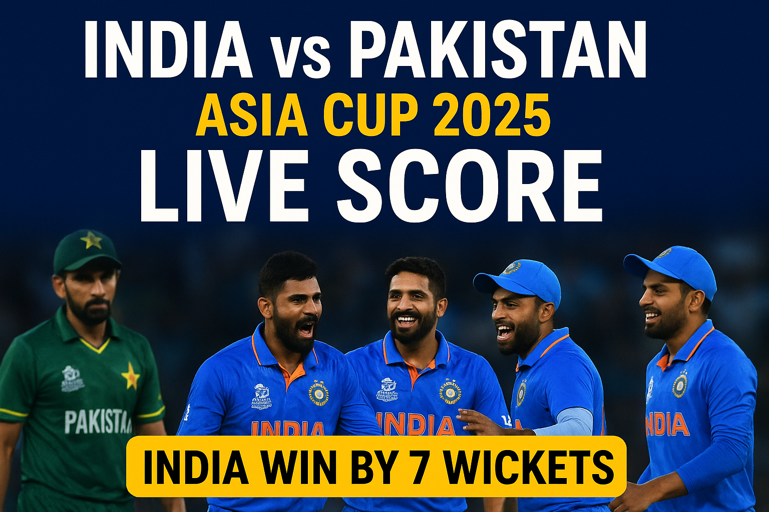 India vs Pakistan Asia Cup 2025 Live Score