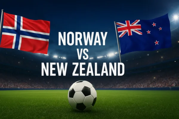 Norway vs New Zealand – रोमांचक फुटबॉल मुकाबला | Full Match Analysis Norway vs New Zealand – रोमांचक फुटबॉल मुकाबला | Full Match Analysis