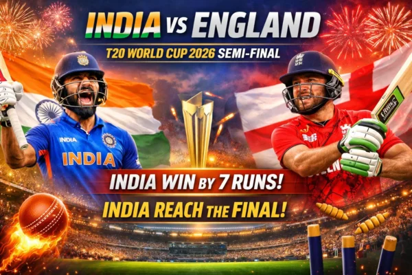 India vs England Live: India defeats England by 7 runs in a thrilling T20 World Cup 2026 semi-final in Mumbai and qualifies for the grand final after a dramatic match.