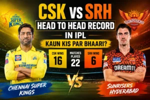 CSK vs SRH Head to Head Record IPL 2026