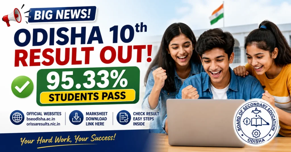 Odisha 10th Result Out: 95.33% Students Pass