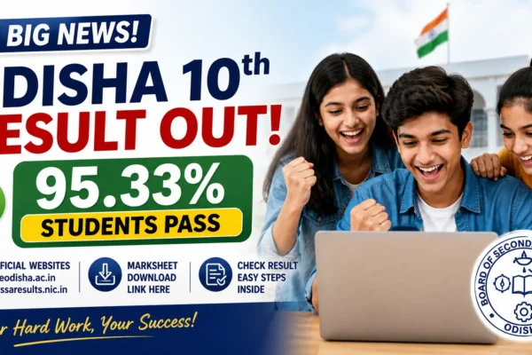 Odisha 10th Result Out: 95.33% Students Pass