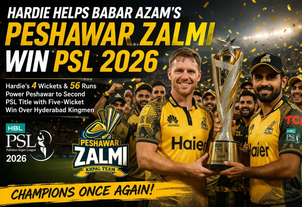 Peshawar Zalmi win PSL 2026