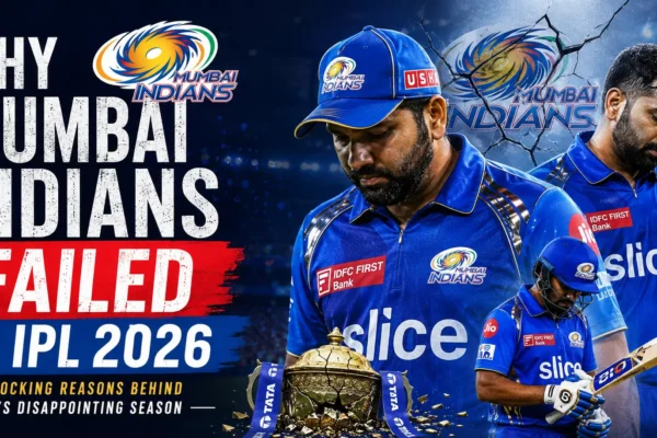 Why Mumbai Indians Failed in IPL 2026