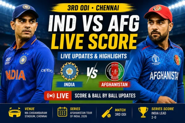 IND vs AFG LIVE Score